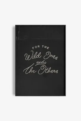 For The Wild Ones Wall Art